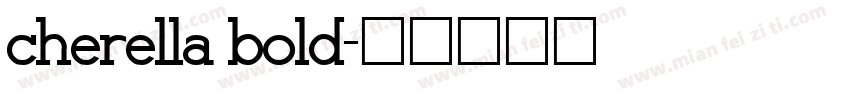 cherella bold字体转换